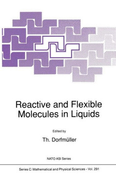 Reactive and Flexible Molecules in Liquids