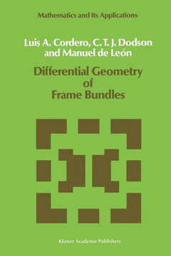Differential Geometry of Frame Bundles