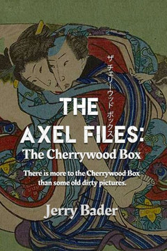 The Axel Files: The Cherrywood Box The Axel Files: The Cherrywood Box
