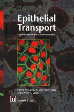 Epithelial Transport: A Guide to Methods and Experimental Analysis