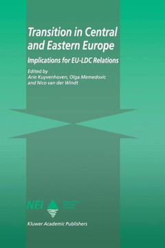 Transition in Central and Eastern Europe: Implications for Eu-LDC Relations
