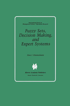 Fuzzy Sets, Decision Making, and Expert Systems