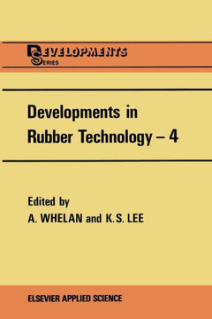 Developments in Rubber Technology--4
