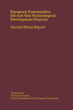 European Communities Oil and Gas Technological Development Projects: Second Status Report