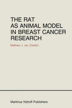 The Rat as Animal Model in Breast Cancer Research: A Histopathological Study of Radiation- And Hormone-Induced Rat Mammary Tumors