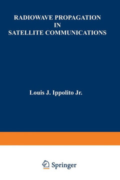 Radiowave Propagation in Satellite Communications Radiowave Propagation in Satellite Communications