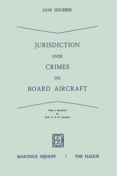 Jurisdiction Over Crimes on Board Aircraft