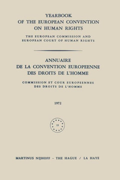 Yearbook of the European Convention on Human Rights / Annuaire de la Convention Europeenne Des Droits de l'Homme: The European Commission and Europan