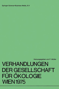 Verhandlungen Der Gesellschaft F?r ?kologie Wien 1975: 5. Jahresversammlung Vom 22. Bis 24. September 1975 in Wien