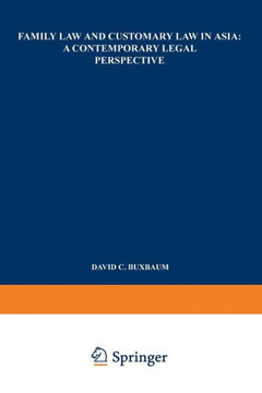 Family Law and Customary Law in Asia: A Contemporary Legal Perspective
