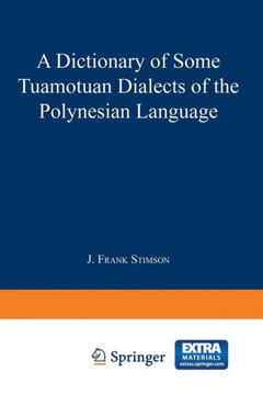 A Dictionary of Some Tuamotuan Dialects of the Polynesian Language