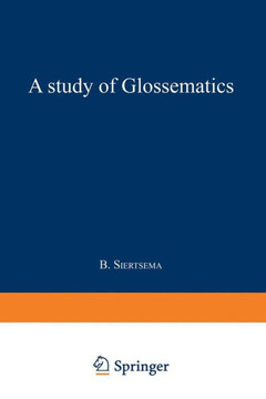 A Study of Glossematics: Critical Survey of Its Fundamental Concepts
