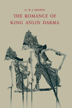 The Romance of King Aṅliṅ Darma in Javanese Literature