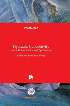 Hydraulic Conductivity: Issues, Determination and Applications