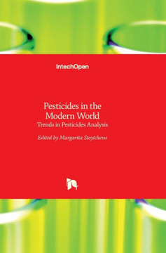 Pesticides in the Modern World: Trends in Pesticides Analysis