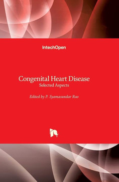 Congenital Heart Disease: Selected Aspects