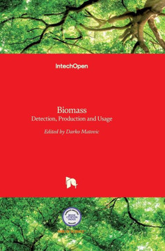 Biomass: Detection, Production and Usage