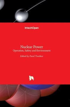 Nuclear Power: Operation, Safety and Environment Nuclear Power: Operation, Safety and Environment