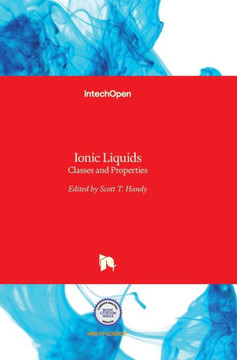 Ionic Liquids: Classes and Properties