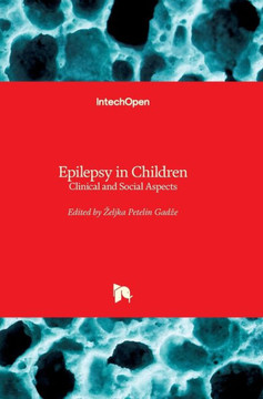Epilepsy in Children: Clinical and Social Aspects
