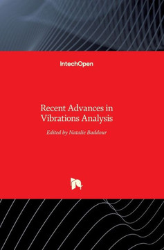 Recent Advances in Vibrations Analysis Recent Advances in Vibrations Analysis