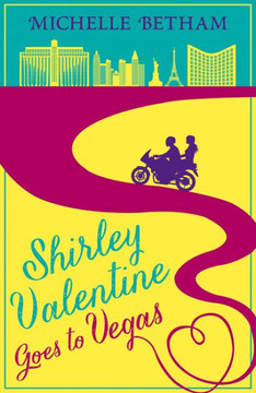 Shirley Valentine Goes To Vegas