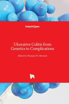 Ulcerative Colitis: from Genetics to Complications