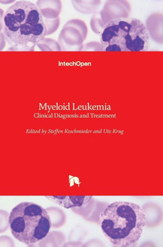 Myeloid Leukemia: Clinical Diagnosis and Treatment