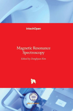 Magnetic Resonance Spectroscopy Magnetic Resonance Spectroscopy