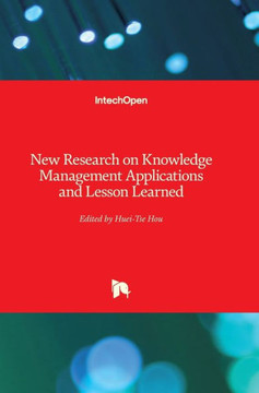 New Research on Knowledge Management Applications and Lesson Learned
