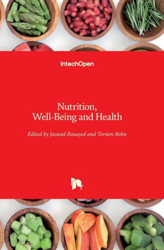 Nutrition, Well-Being and Health
