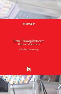 Renal Transplantation: Updates and Advances