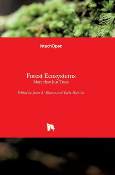 Forest Ecosystems: More than Just Trees
