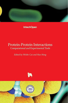 Protein-Protein Interactions: Computational and Experimental Tools Protein-Protein Interactions: Computational and Experimental Tools