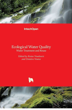 Ecological Water Quality: Water Treatment and Reuse