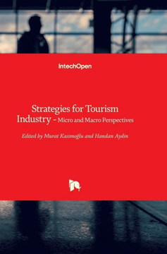 Strategies for Tourism Industry: Micro and Macro Perspectives