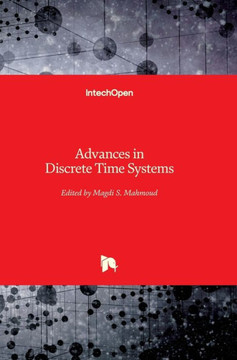 Advances in Discrete Time Systems Advances in Discrete Time Systems