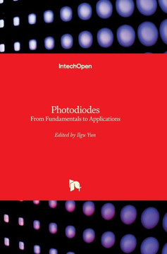 Photodiodes: From Fundamentals to Applications