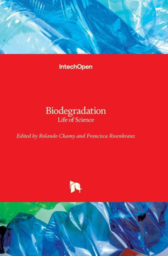 Biodegradation: Life of Science