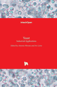 Yeast: Industrial Applications