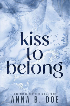 Kiss To Belong: Special Edition