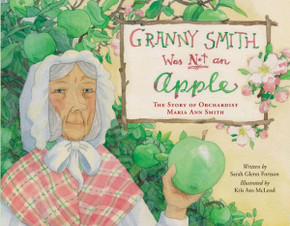 Granny Smith Was Not An Apple