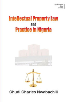 Intellectual Property and Law in Nigeria