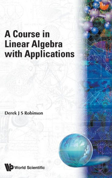 Course in Linear Algebra Appln 1ed