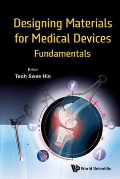 Designing Materials for Medical Devices: Fundamentals