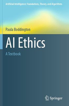 AI Ethics: A Textbook