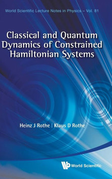 Classical & Quantum Dynamics Of... (V81)