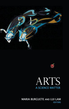 Arts: A Science Matter