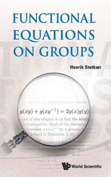 Functional Equations on Groups