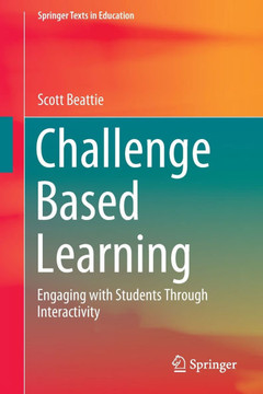 Challenge Based Learning: Engaging with Students Through Interactivity